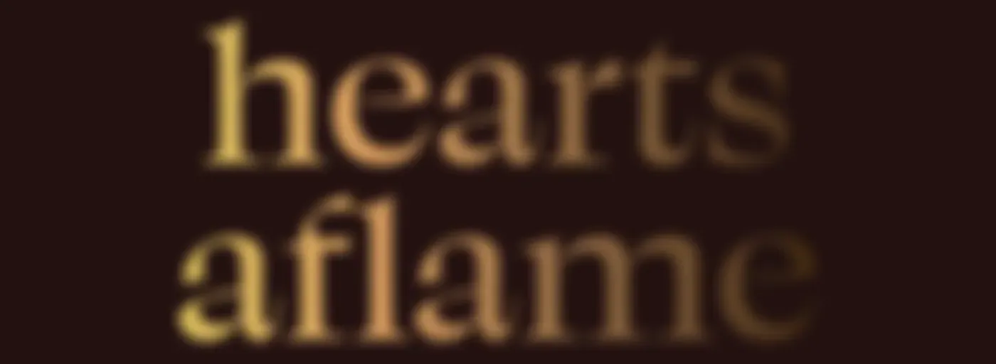 Hearts Aflame