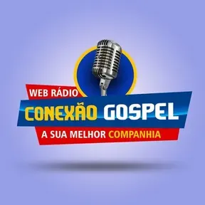 WEB RÁDIO CONEXÃO GOSPEL