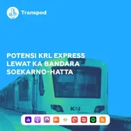 Potensi KRL Express Lewat KA Bandara Soekarno-Hatta