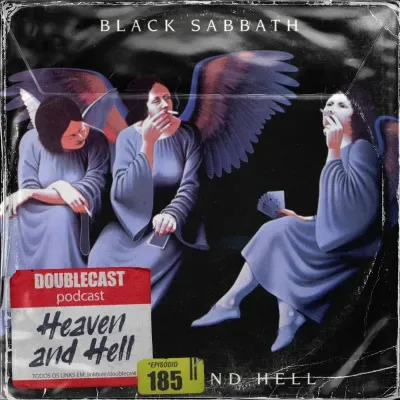 Doublecast 185 - Heaven and Hell (Black Sabbath)