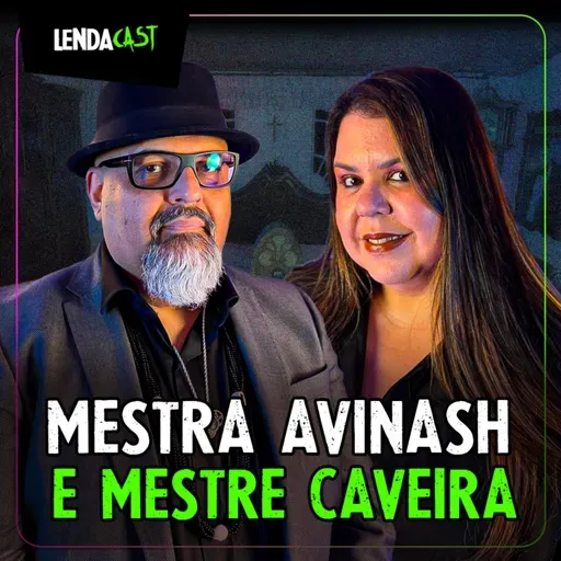 COMO FUNCIONA O P4CT0 NO LUCIFERIANISMO com Mestra Avinash e Mestre Caveira | LendaCast #281
