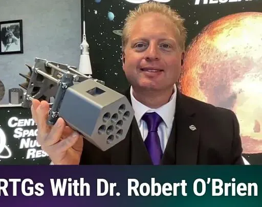 TWiS 170: Atomic Space Batteries! - Dr. Robert O'Brien of USRA