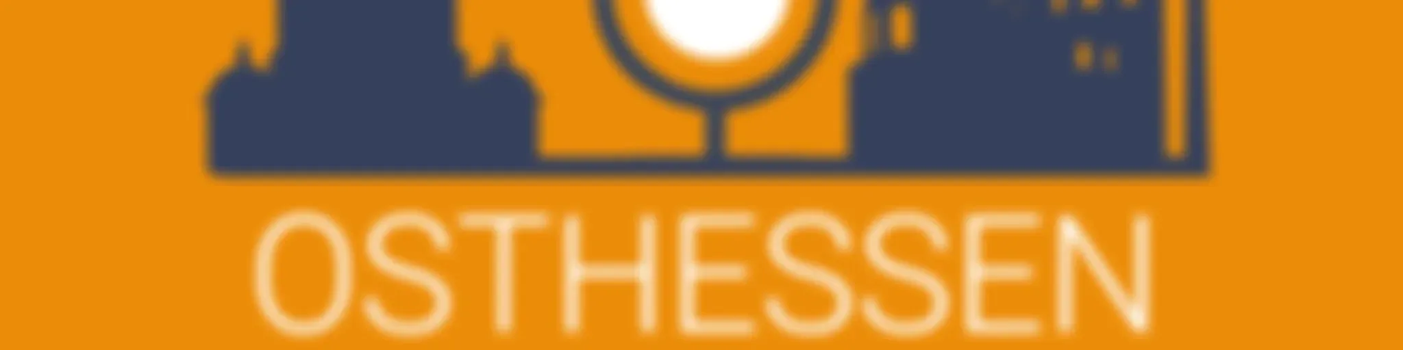 OSTHESSEN HAUTNAH - Der Podcast für und mit Menschen aus Deiner Heimat