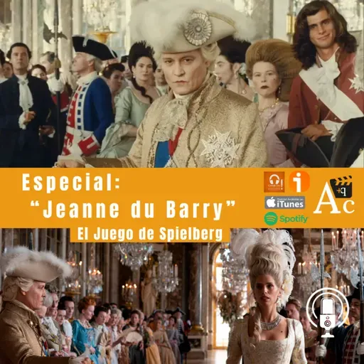 Especial: "Jeanne du Barry" 
