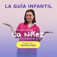 📺 ¿Desde niños necesitamos el perdón de Dios? | La Guía Infantil