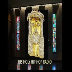 HIS HOLY HIP HOP RADIO