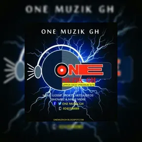 One Muzik Gh fm live