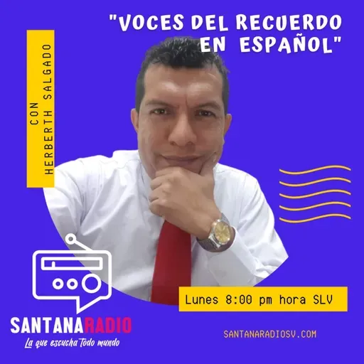 Cerrando 2022 con exitos en "VOCES DEL RECUERDO EN ESPAÑOL" con Herberth Salgado
