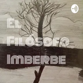 El Filósofo Imberbe 