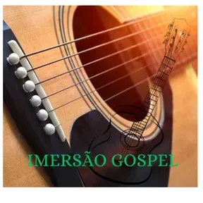IMERSÃO GOSPEL