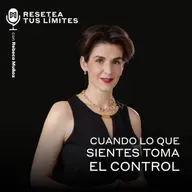 Cuando lo que sientes toma el control