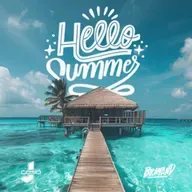 HELLO SUMMER 05 - DJ COSIO X DJ BRAYAND