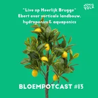 BLOEMPOTCAST #13 [LIVE] - EBERT