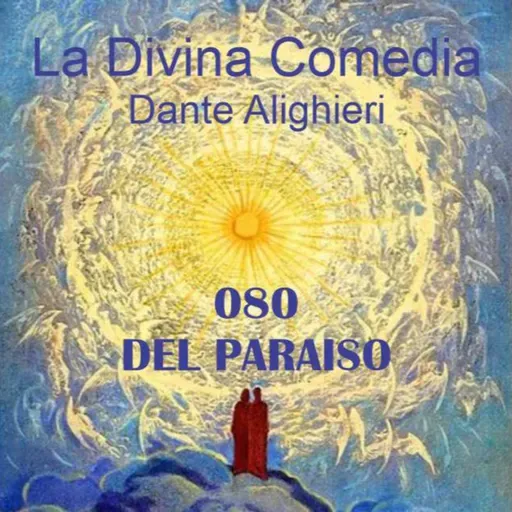 080 La Divina comedia - Libro de Dante Alighieri Del Paraiso: CANTO DECIMOTERCIO.
