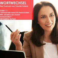 11. Folge: Demokratie braucht Demokrat*innen - Wie erhalten wir die Demokratie?