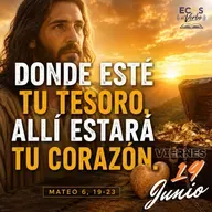 Viernes, 19 de junio 2026 || Mateo 6, 19-23