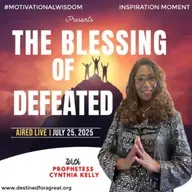 The Blessing of Defeated