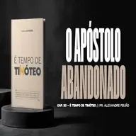 O APÓSTOLO ABANDONADO
