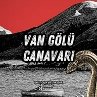 #348 Van Gölü Canavarı | Anadolu'dan Hikayeler