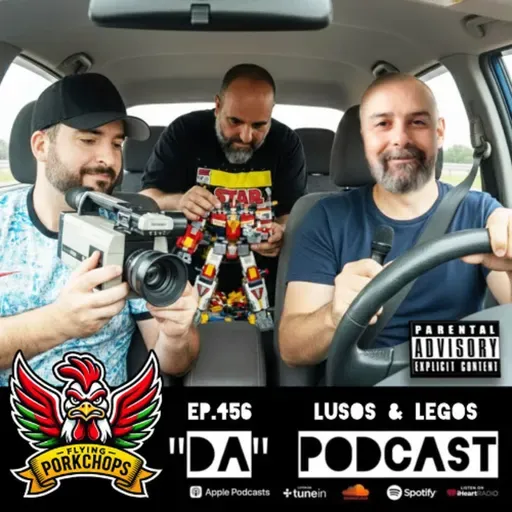 Ep.456 Lusos & Legos