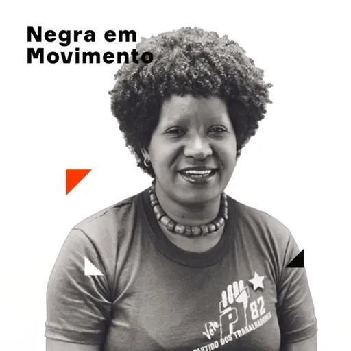 Lélia Gonzalez | 4. Negra em Movimento