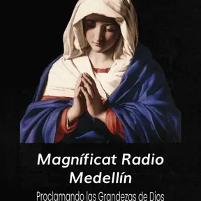 MAGNIFICAT RADIO MEDELLIN