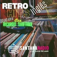 RETRO HITS INGLÉS - SANTANA RADIO 