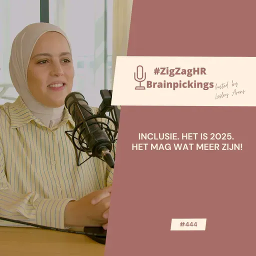 Inclusie. Het is 2025. Het mag wat meer zijn! #444