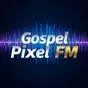 Gospel Pixel FM