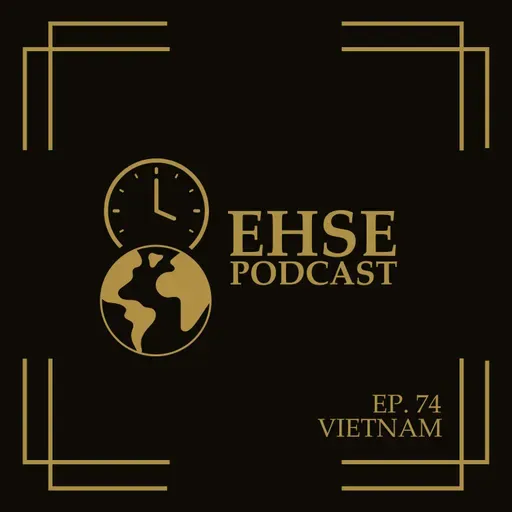 Ep. 74: Vietnam