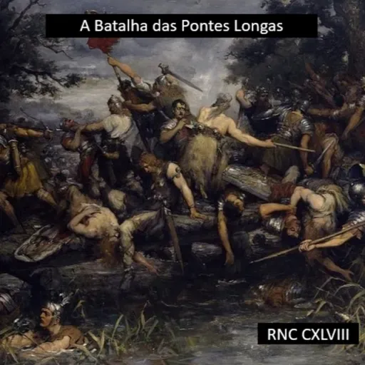 Roma Nua & Crua CXLVIII - Vingando Teutoburgo Parte II
