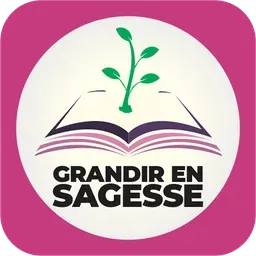 GRANDIR EN SAGESSE