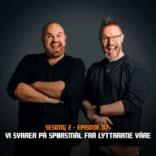 Fotonørds - Sesong 2 - Episode 07: Vi svarer på spm frå lytterane