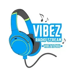 VIBEZ RADIO STREAM