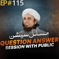 Question Answer Session With Public 115 | Mufti Tariq Masood Speeches 🕋
