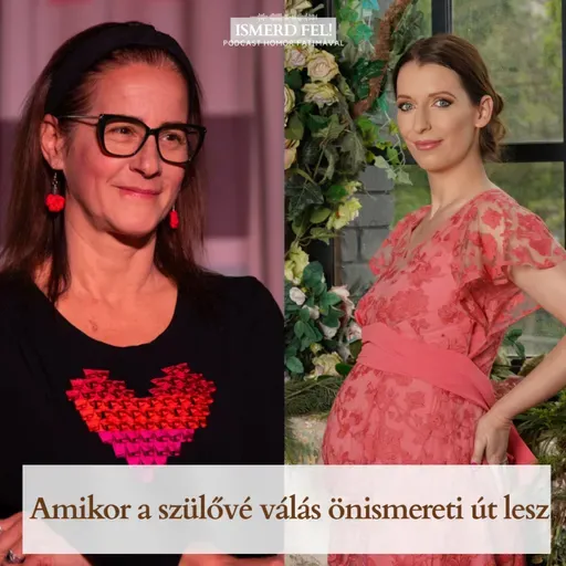 Amikor a szülővé válás önismereti út lesz