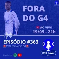 🚨AVAÍ FORA DO G4🚨 #363 - 2025