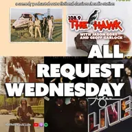 All Request Wednesday!
