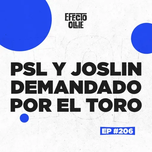 PSL / CHRIS JOSLIN DEMANDADO POR EL TORO HIGHSCHOOL X EFECTO OLLIE Ep #206
