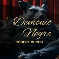 EL DEMONIO NEGRO, de ROBERT BLOCH