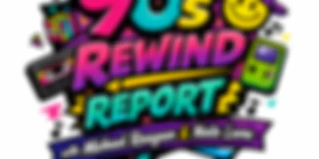 The 90s’ Rewind Report
