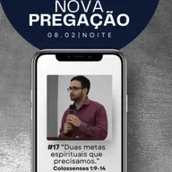 "Duas metas espirituais que precisamos"
