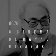 PS#076 - Hayao Miyazaki