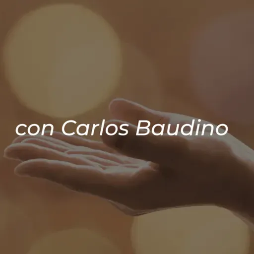 Un curso de Milagros con Carlos Baudino