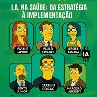 #AgilidadeSaúde EP43 I.A. na Saúde: Da Estratégia à Implementação QUA 02.04.25 20h41