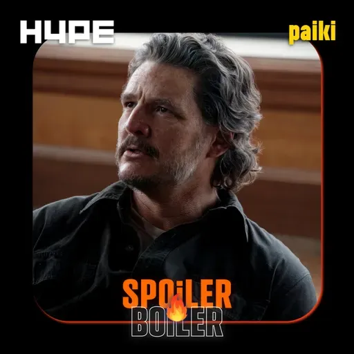 Spoiler Boiler 🔥: The Last of Us T2 - El episodio 2