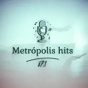 Metrópolis hits 87.1