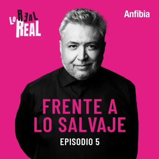 5. Frente a lo salvaje