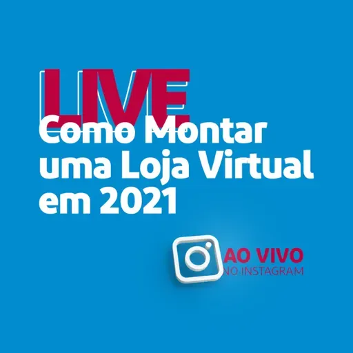 Como Montar Uma Loja Virtual Em 2021 - Aula 03