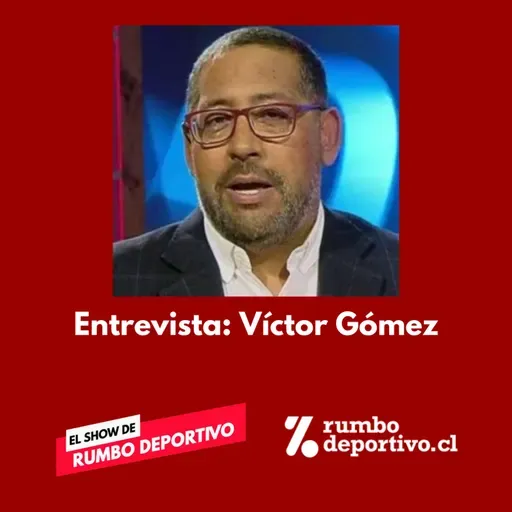 El Show de Rumbo Deportivo - Entrevista Víctor Gómez
